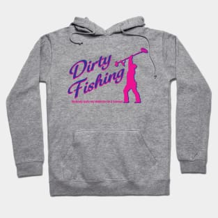 Dirty fishing nobody puts my detector in the corner! Hoodie